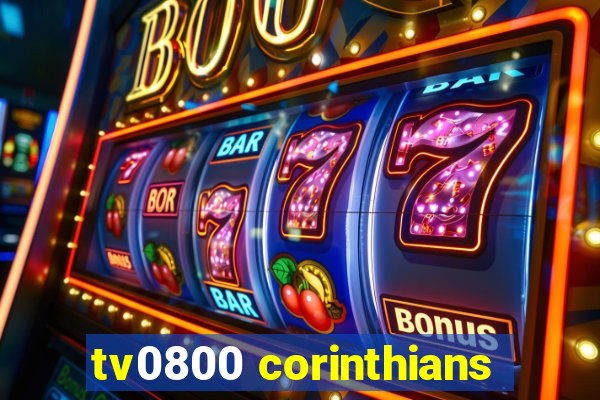 tv0800 corinthians